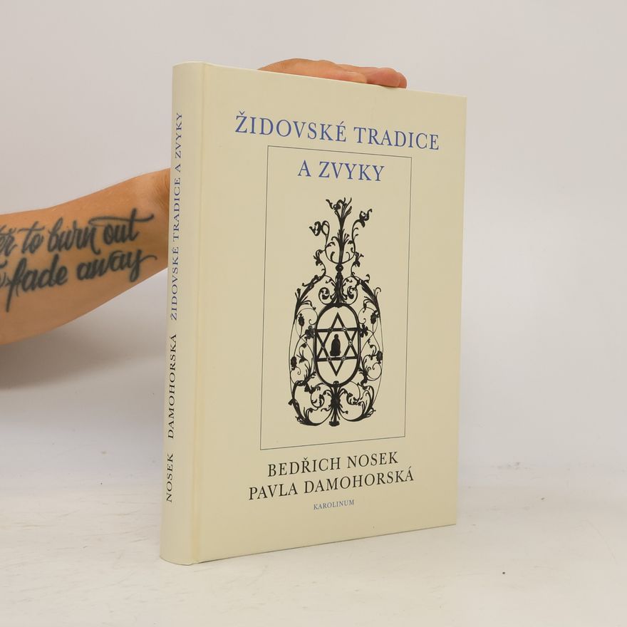 Bedřich Nosek Židovské tradice a zvyky