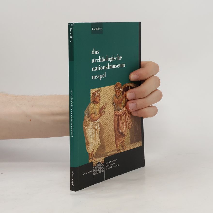 Collectif d'auteurs Das archäologische Nationalmuseum Neapel