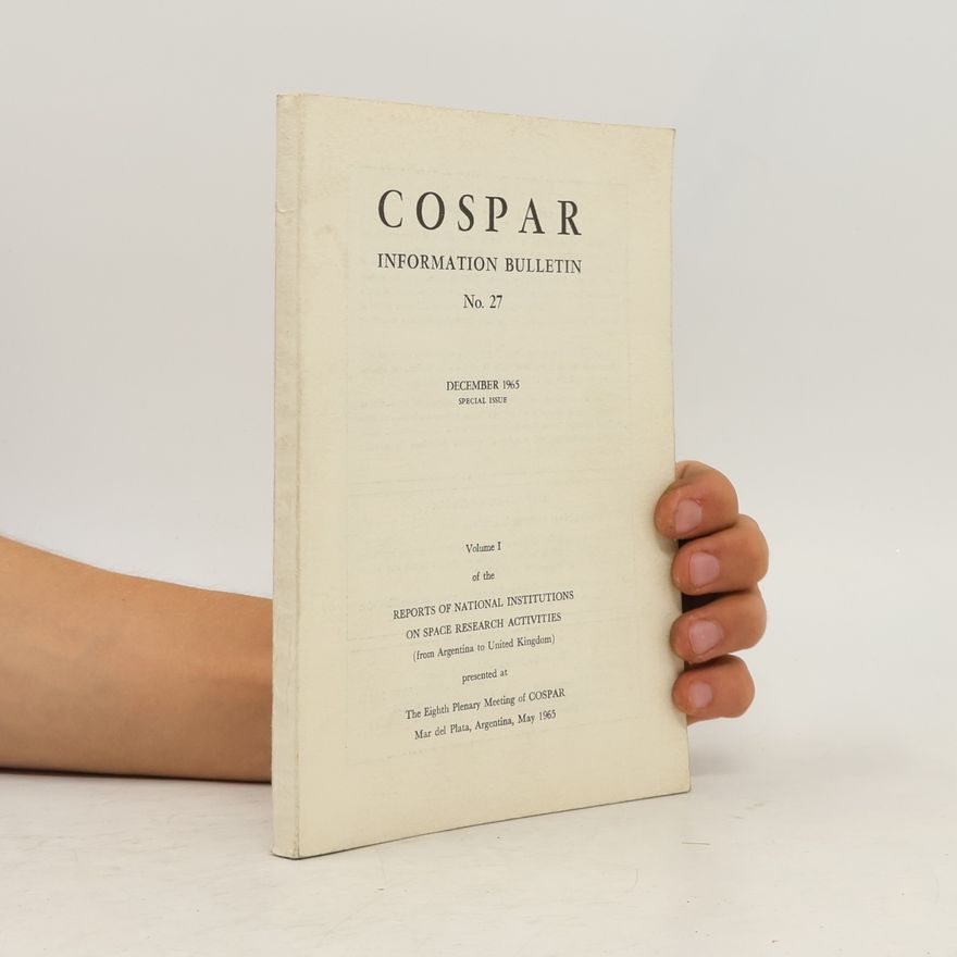 Various authors Cospar. Information Bulletin 27. Vol. I.