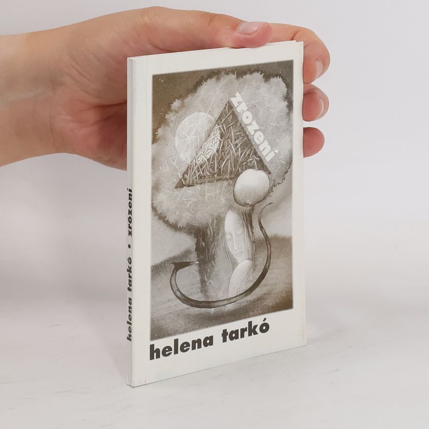 Helena Marie Tarkó Zrození