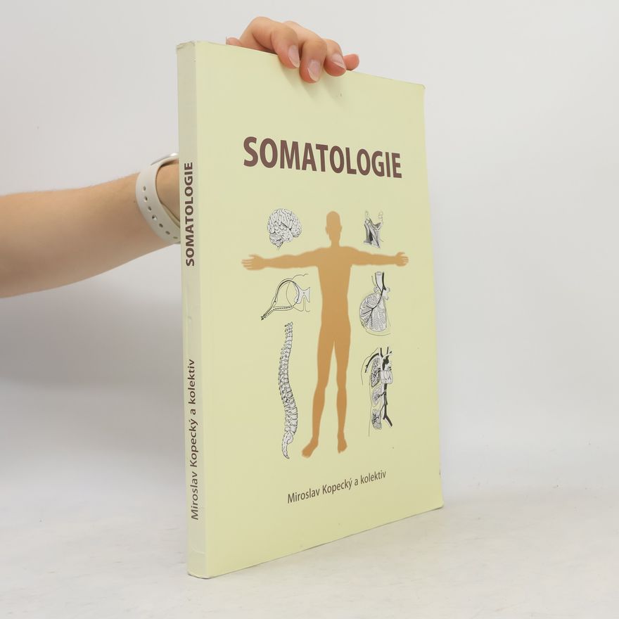 Miroslav Kopecký Somatologie
