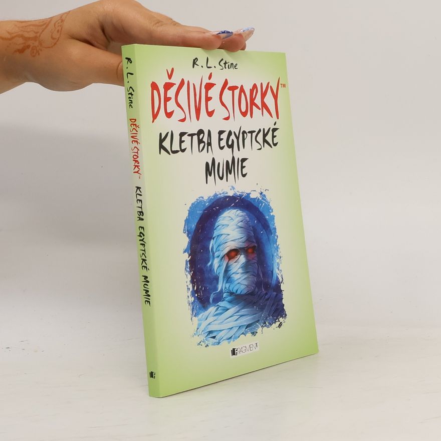 R. L. Stine Děsivé storky. Kletba egyptské mumie