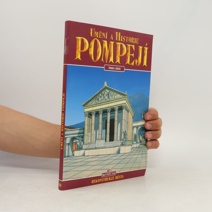 Stefano Giuntoli Umění a historie Pompejí