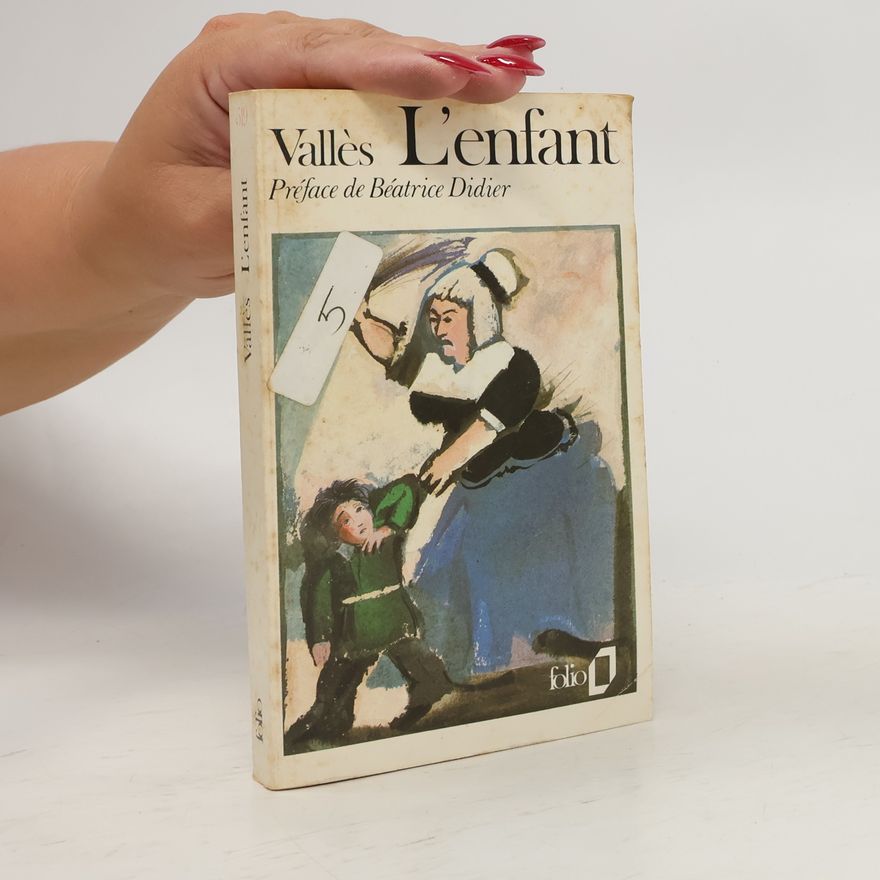 Jules Vallès L'Enfant