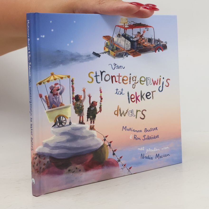 Nadia Meezen Van stronteigenwijs tot lekker dwars