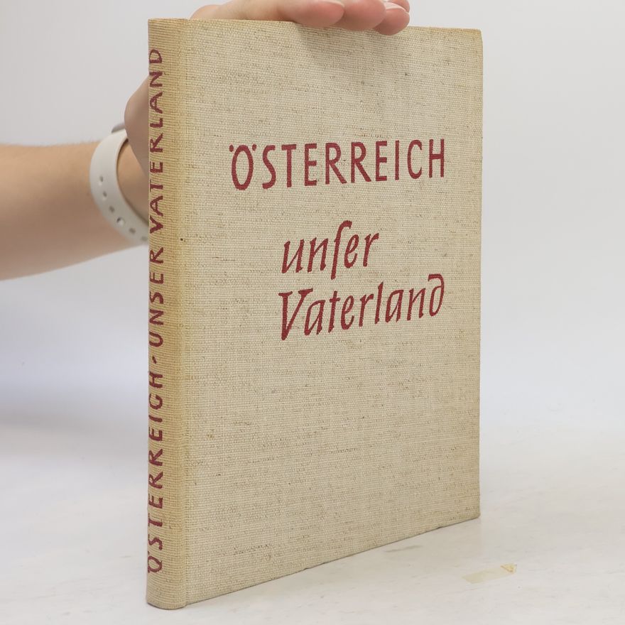 Various authors Österreich unser Vaterland