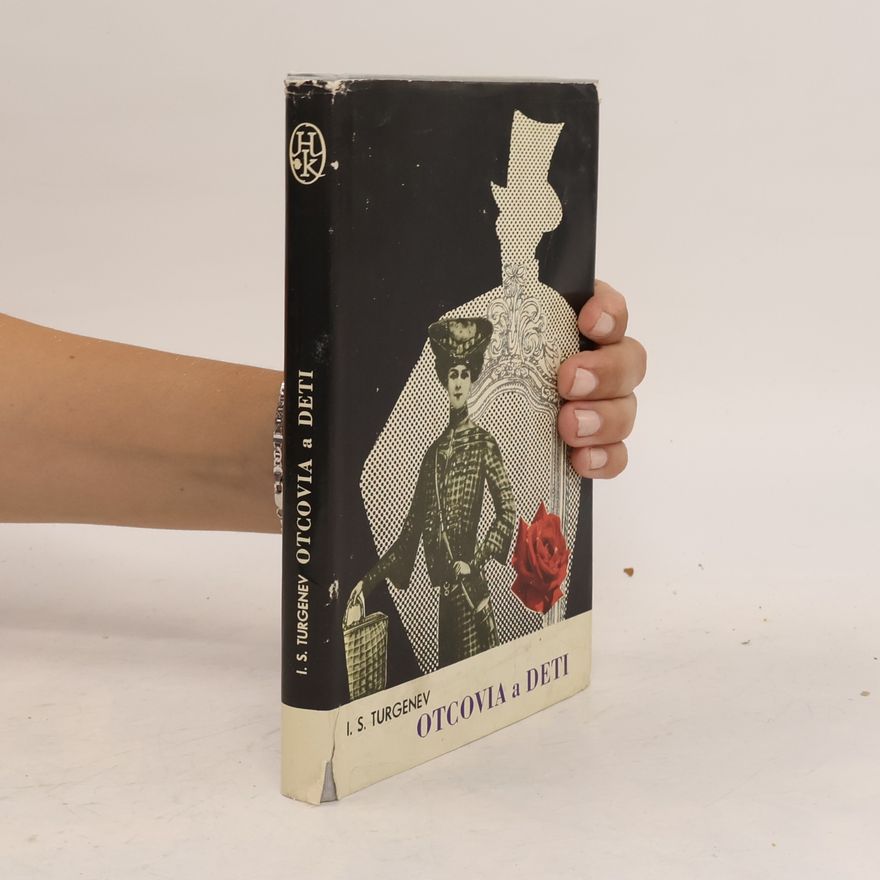 Ivan Turgenev Otcovia a deti