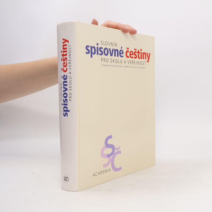Josef Filipec Slovník spisovné češtiny pro školu a veřejnost