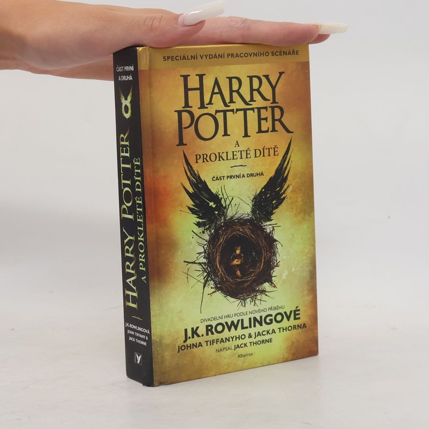 Joanne K. Rowlingová Harry Potter a prokleté dítě