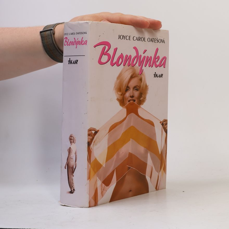 Joyce Carol Oates Blondýnka