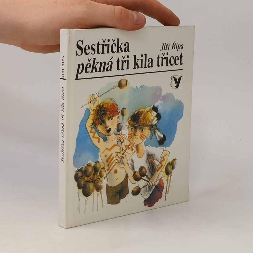 Jiří Řípa Sestřička pěkná tři kila třicet