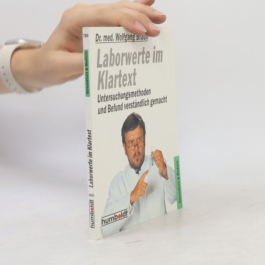 Wolfgang Braun Laborwerte im Klartext