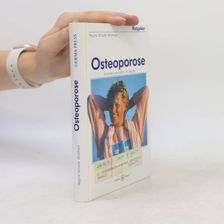 Regine Schulte Strathaus Ratgeber Osteoporose