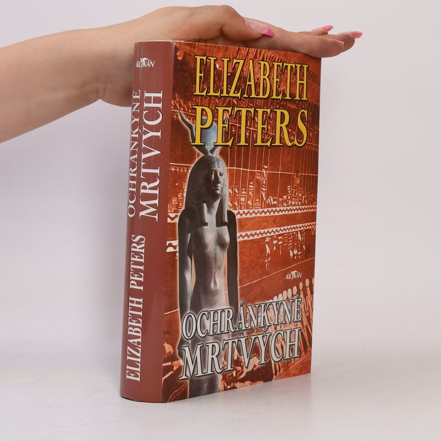 Elizabeth Peters Ochránkyně mrtvých