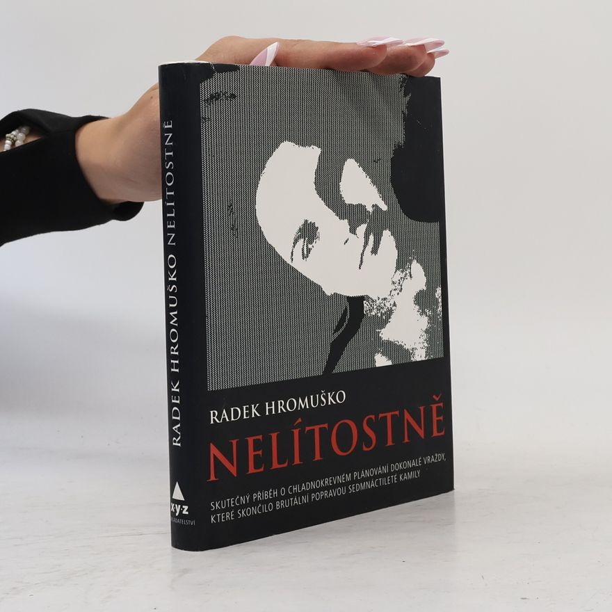 Radek Hromuško Nelítostně
