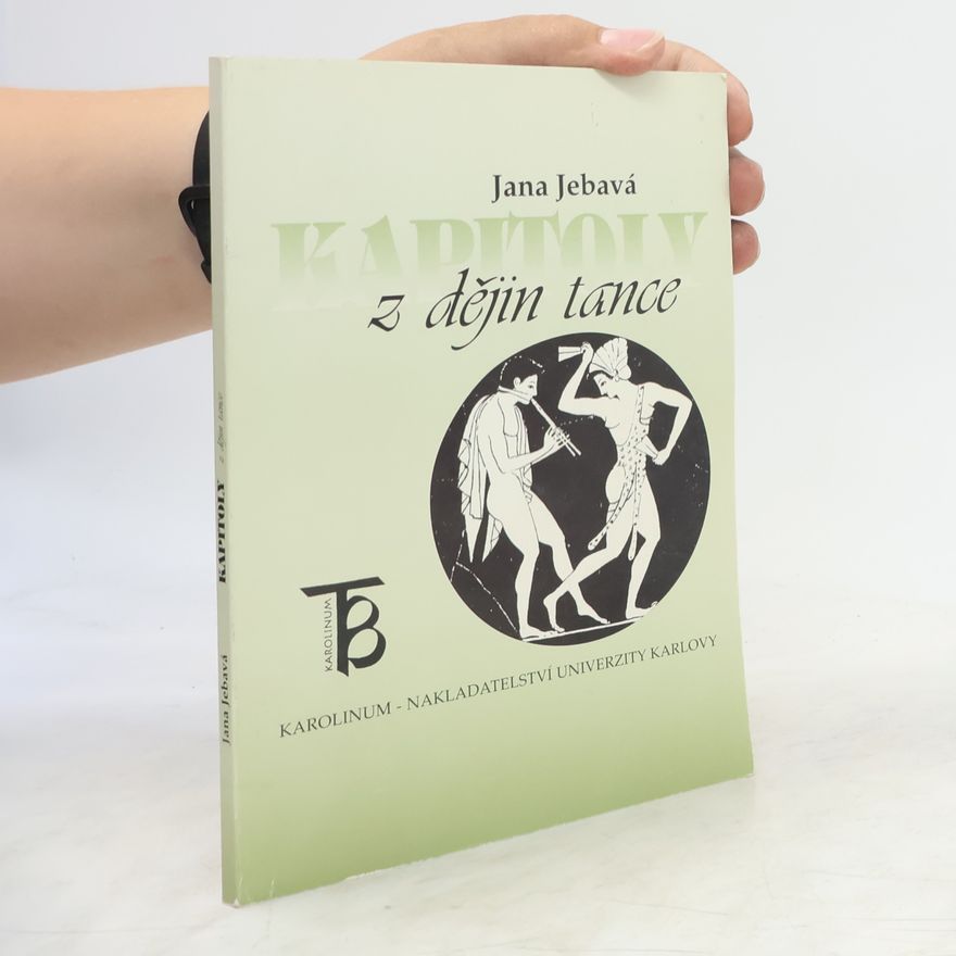 Jana Jebavá Kapitoly z dějiny tance