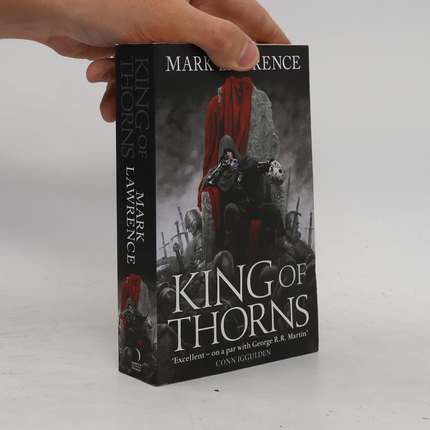 Mark Lawrence King of Thorns