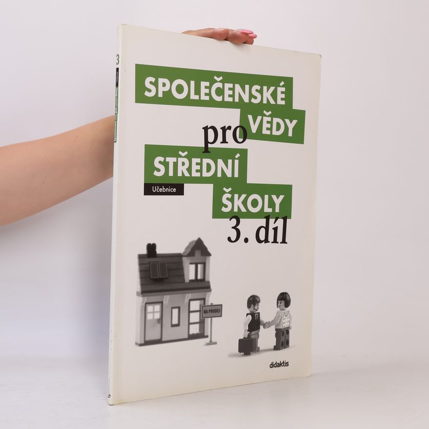 Kolektiv autorů Společenské vědy pro střední školy. 3. díl