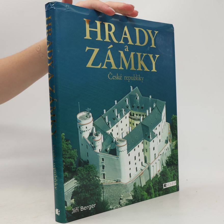Jiří Berger Hrady a zámky České republiky