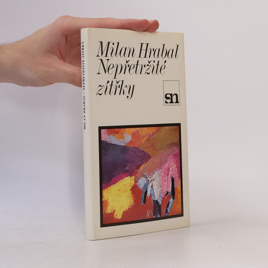Milan Hrabal Nepřetržité zítřky
