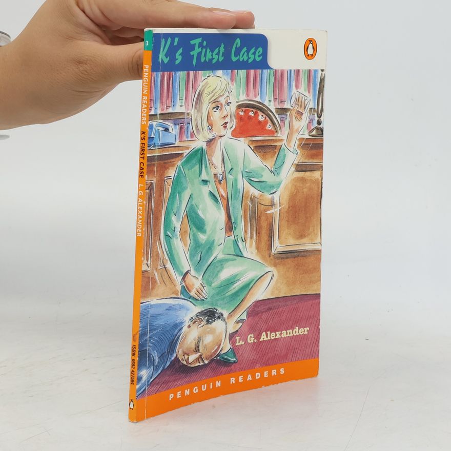 L. G. Alexander K's First Case 3