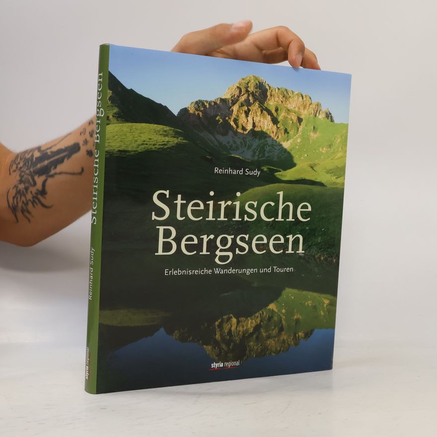Reinhard Sudy Steirische Bergseen