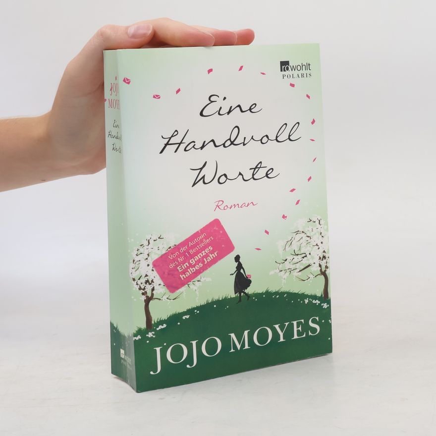 Jojo Moyes Eine Handvoll Worte