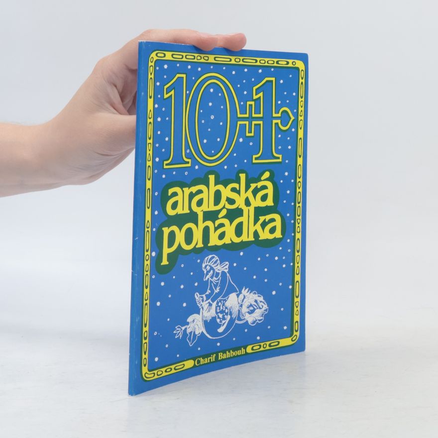 Charif Bahbouh 10 + 1 arabská pohádka