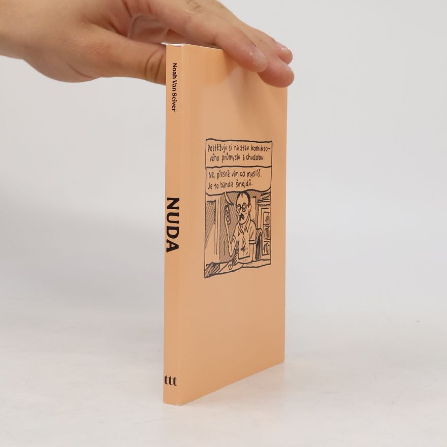 Noah Van Sciver Nuda. A další příběhy