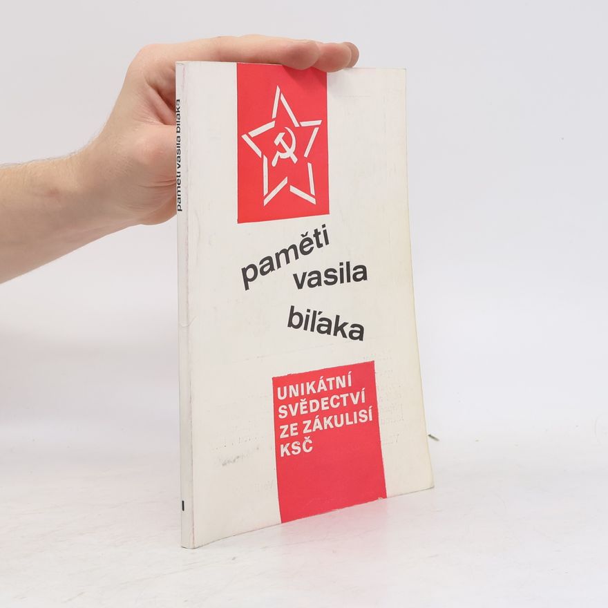Vasil Biľak Paměti Vasila Biľaka. I.