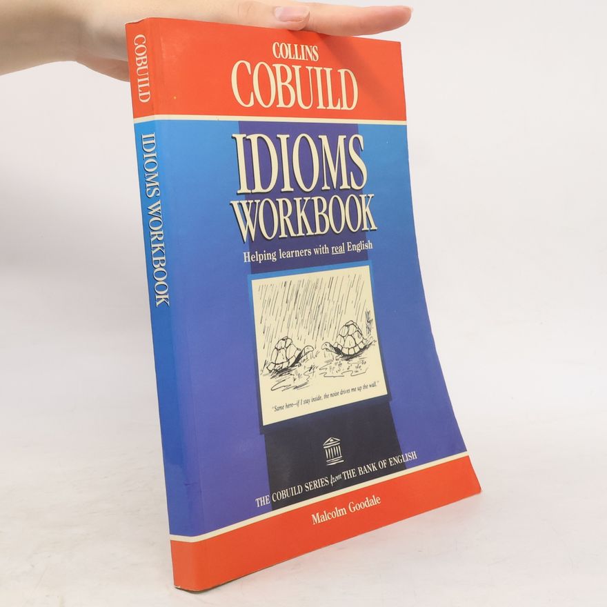 Malcolm Goodale Idioms workbook