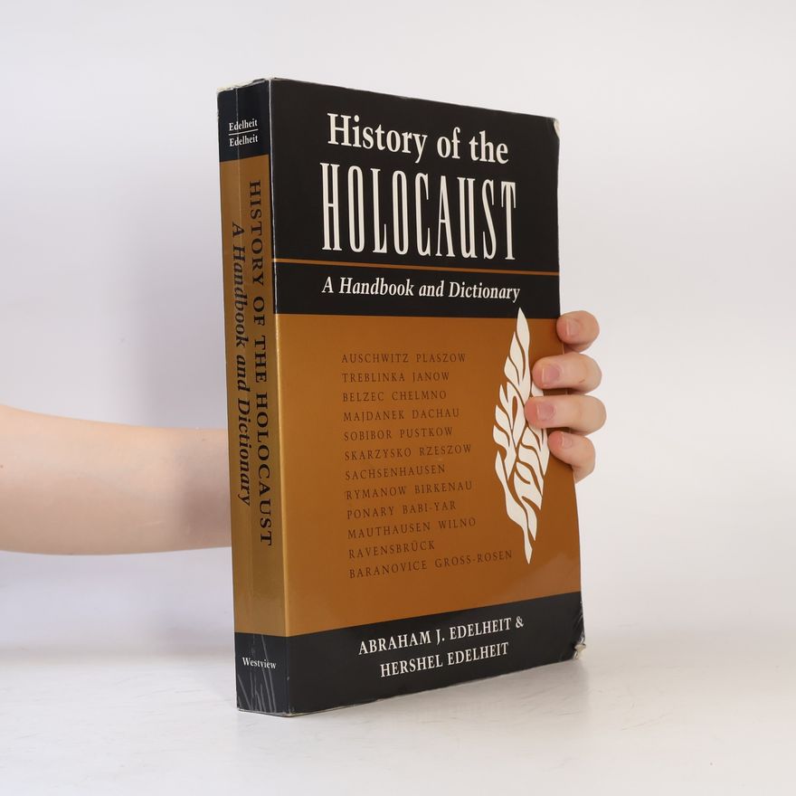 Ann Edelheit History Of The Holocaust