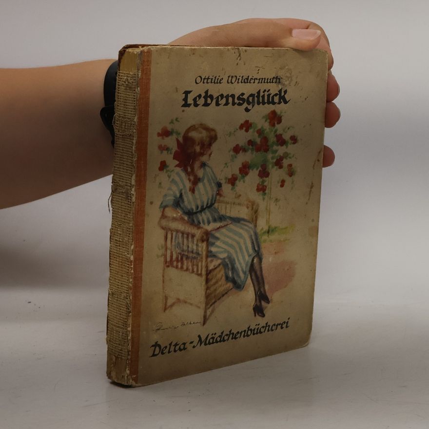 Ottilie Wildermuth Lebensglück