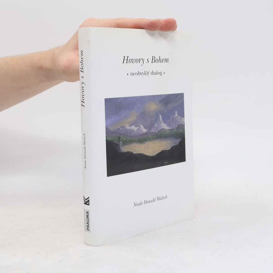 Neale Donald Walsch Hovory s Bohem