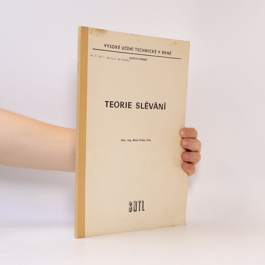 Alois Fiala Teorie slévání