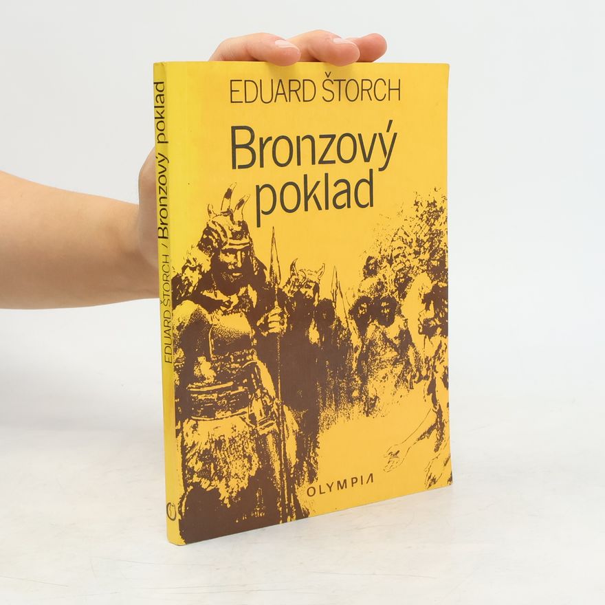 Eduard Štorch Bronzový poklad