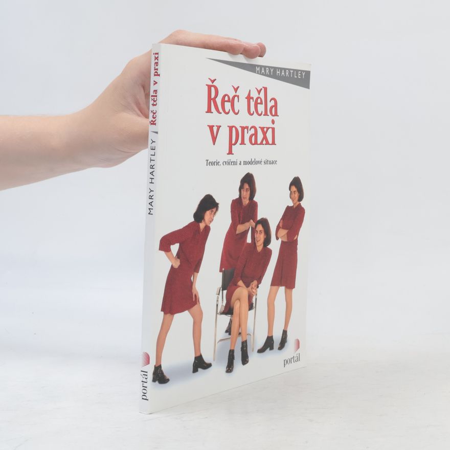 Mary Hartley Řeč těla v praxi