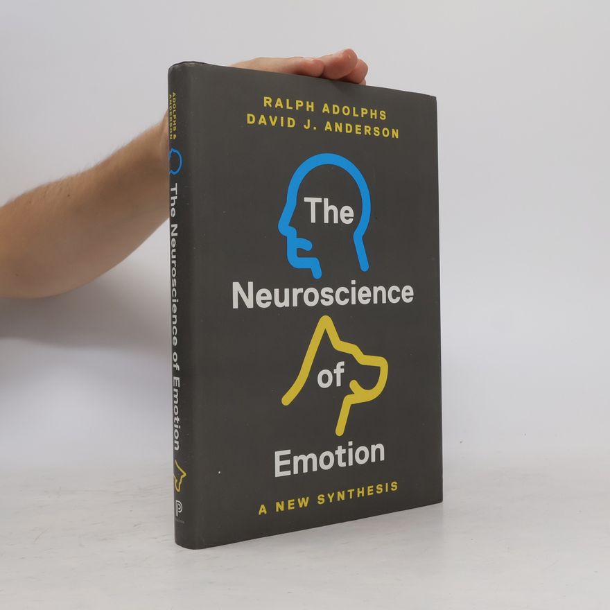 Ralph Adolphs The Neuroscience of Emotion
