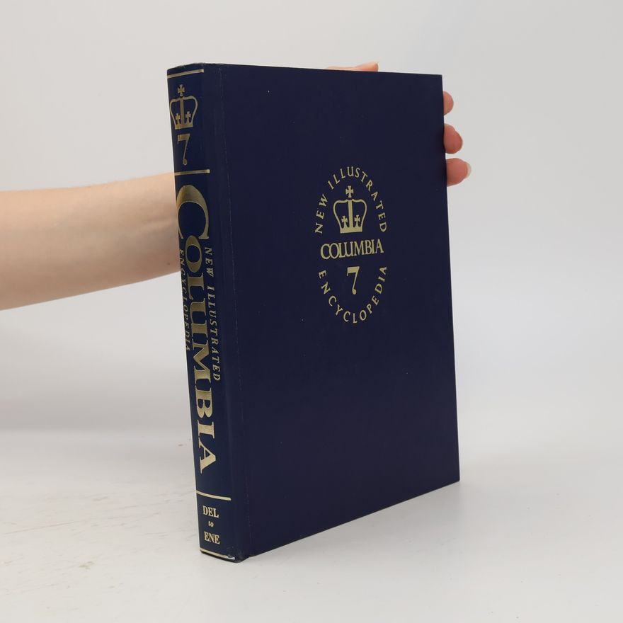 Various authors The New Illustrated Columbia Encyclopedia 7