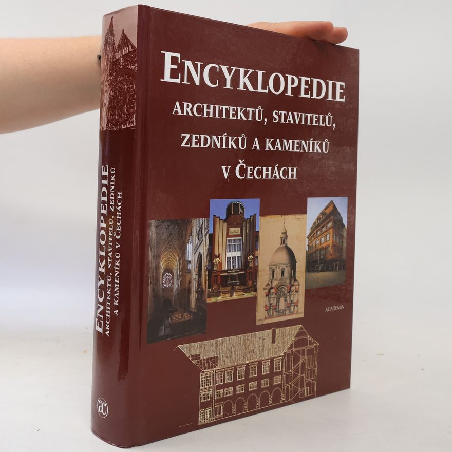 Pavel Vlček Encyklopedie architektů, stavitelů, zedníků a kameníků v Čechách