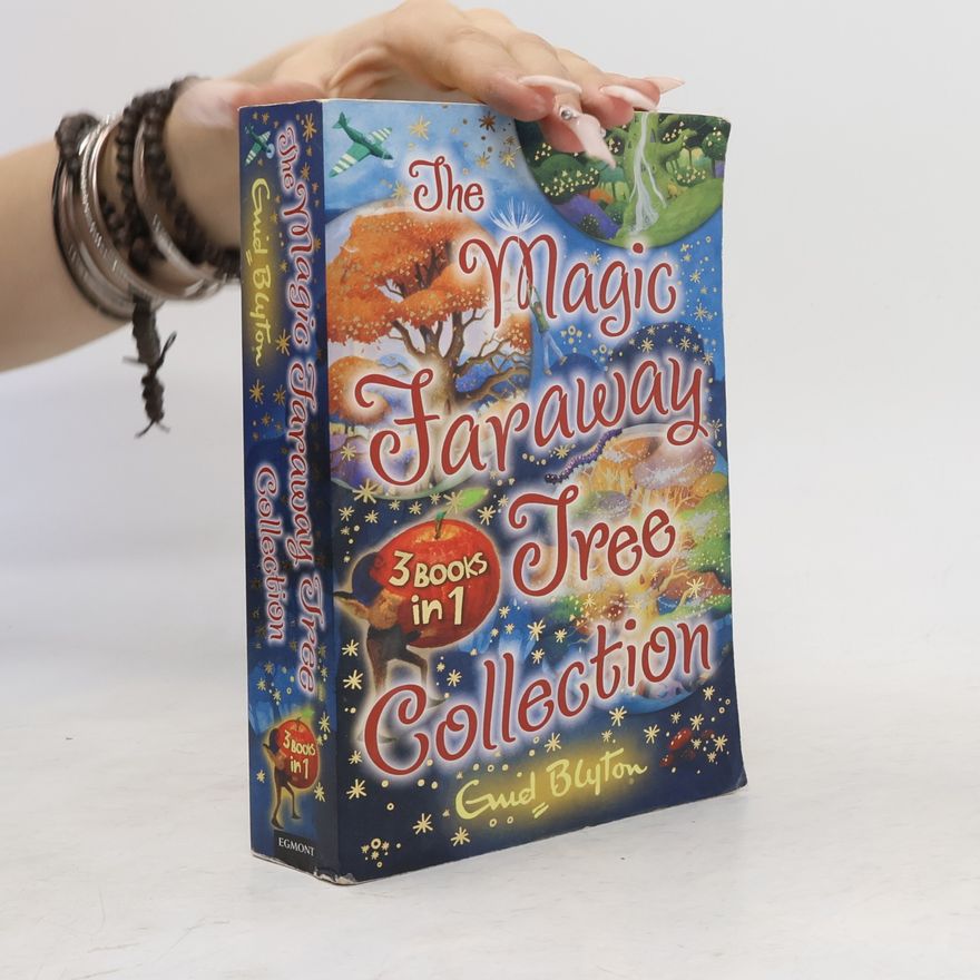 Enid Blyton The Magic Faraway Tree