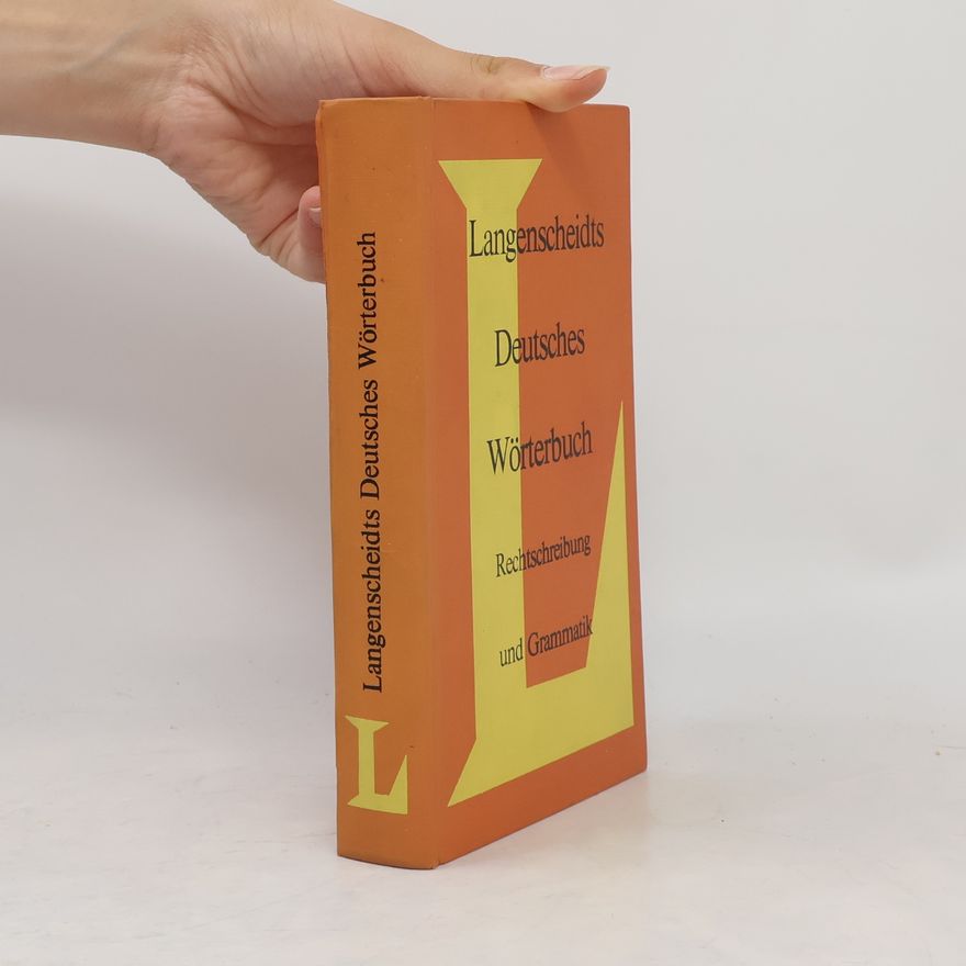 Autorenkollektiv Langenscheidts Deutsches Wörterbuch – Rechtschreibung und Grammatik