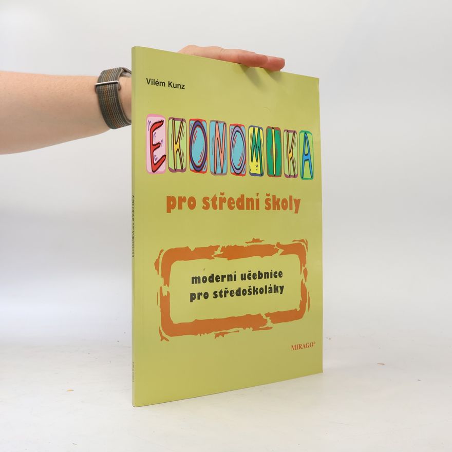 Vilém Kunz Ekonomika pro střední školy