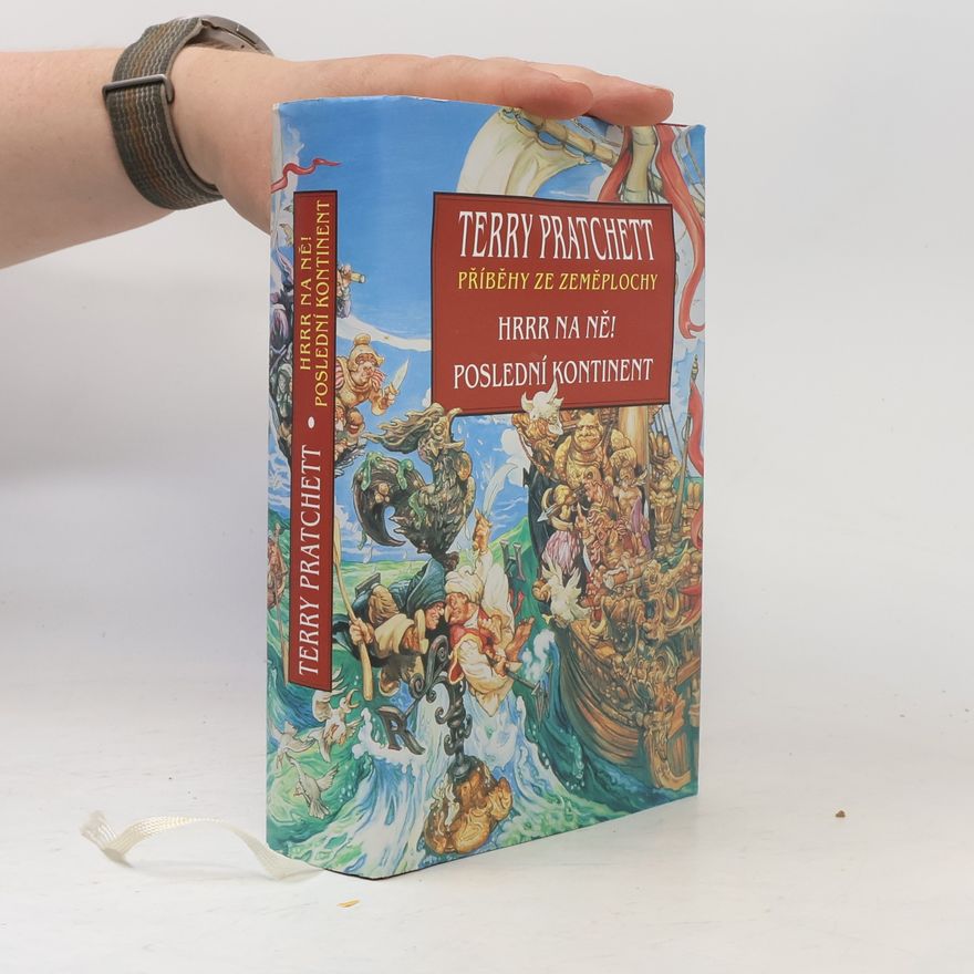 Terry Pratchett Hrrr na ně! / Poslední kontinent