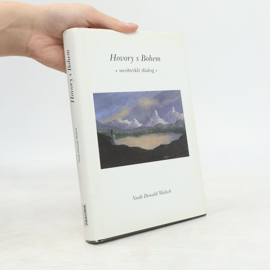 Neale Donald Walsch Hovory s Bohem