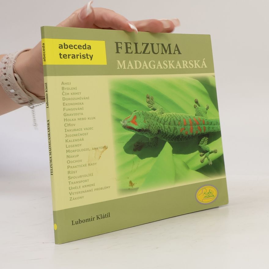 Lubomír Klátil Felzuma madagaskarská