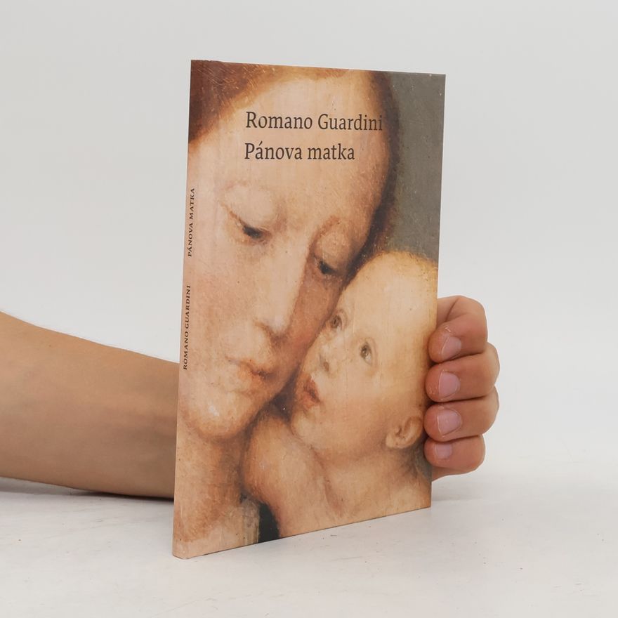 Romano Guardini Pánova matka