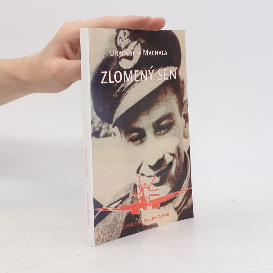 Drahoslav Machala Zlomený sen