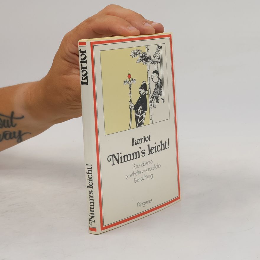 Loriot Nimm's leicht!