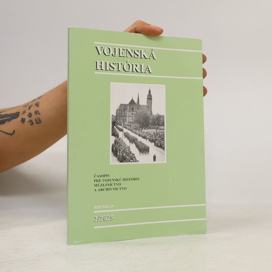 Autorenkollektiv Vojenská história 2/2025